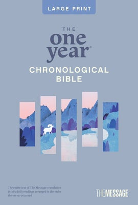 Cover image for The One Year Chronological Bible the Message, Large Print Thinline Edition (Softcover), isbn: 9781641588317