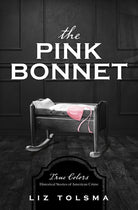 Cover image for The Pink Bonnet, isbn: 9781643520452