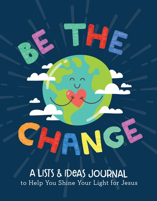 Cover image for Be the Change, isbn: 9781643521077