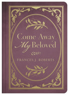 Cover image for Come Away My Beloved, isbn: 9781643523415