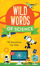 Cover image for Wild Words of Science, isbn: 9781643524986