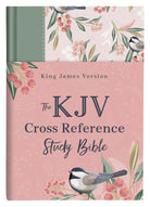 Cover image for KJV Cross Reference Study Bible--Sage Songbird, isbn: 9781643526980