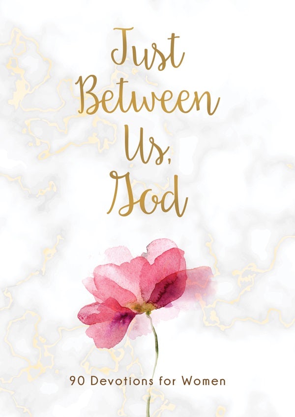 Cover image for Just Between Us, God, isbn: 9781643527659
