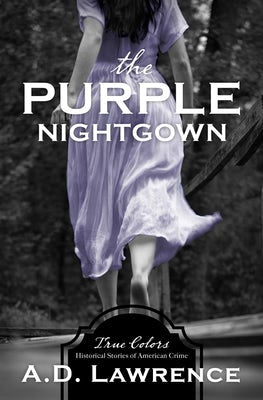 Cover image for The Purple Nightgown, isbn: 9781643528922