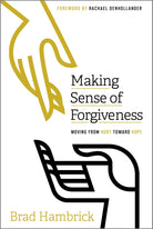 Cover image for Making Sense of Forgiveness, isbn: 9781645071433