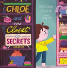 Cover image for Chloe and the Closet of Secrets, isbn: 9781645072027