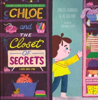 Cover image for Chloe and the Closet of Secrets, isbn: 9781645072027