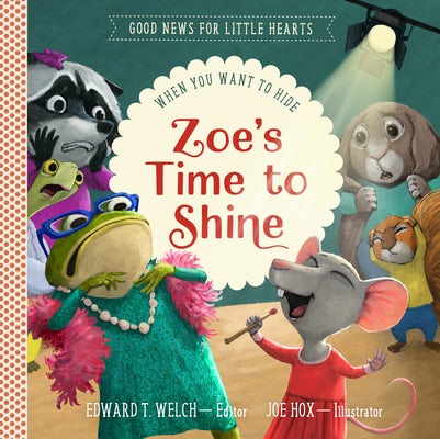 Cover image for Zoe's Time to Shine, isbn: 9781645072843