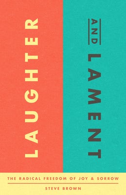 Cover image for Laughter and Lament, isbn: 9781645073055