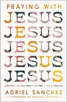 Cover image for Praying with Jesus, isbn: 9781645073390