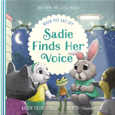 Cover image for Sadie Finds Her Voice, isbn: 9781645073819