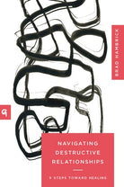 Cover image for Navigating Destructive Relationships, isbn: 9781645074311