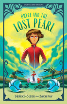 Cover image for Bryce and the Lost Pearl, isbn: 9781645074762