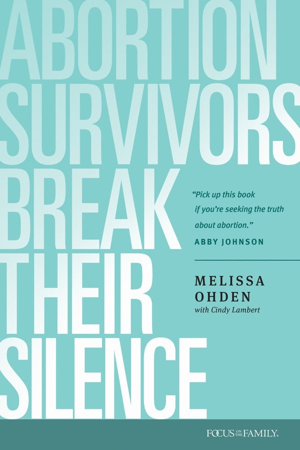 Cover image for Abortion Survivors Break Their Silence, isbn: 9781646070343