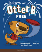 Cover image for Otter B Free, isbn: 9781646070404