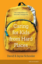 Cover image for Caring for Kids from Hard Places, isbn: 9781646070466