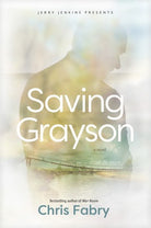 Cover image for Saving Grayson, isbn: 9781646070565