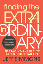 Cover image for Finding the Extra in Ordinary, isbn: 9781646071074