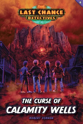 Cover image for The Curse of Calamity Wells, isbn: 9781646071807
