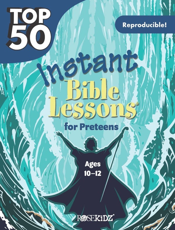 Cover image for Top 50 Instant Bible Lessons for Preteens, isbn: 9781649380395