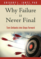 Cover image for Why Failure Is Never Final, isbn: 9781649380494