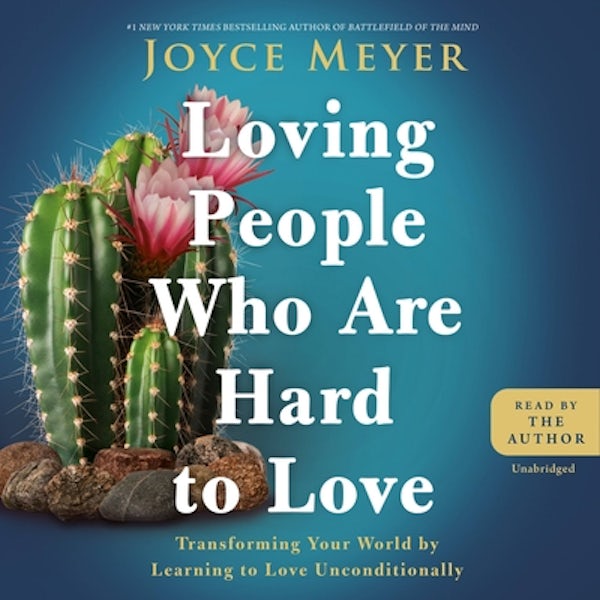 Cover image for Loving People Who Are Hard to Love, isbn: 9781668601938