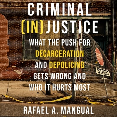 Cover image for Criminal (In)Justice, isbn: 9781668617502