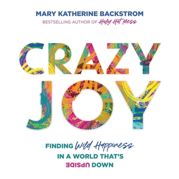 Cover image for Crazy Joy, isbn: 9781668618196