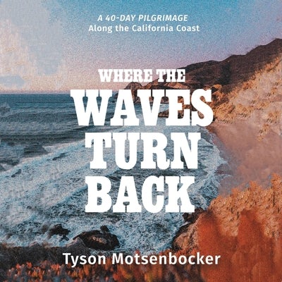 Cover image for Where the Waves Turn Back, isbn: 9781668631171