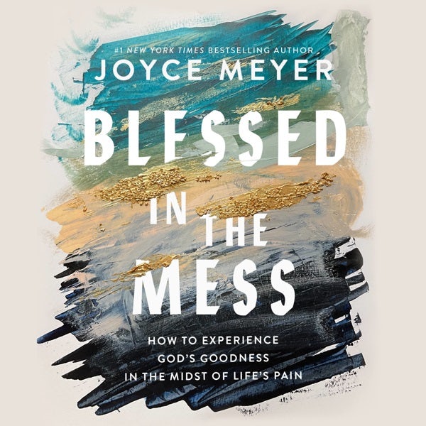 Cover image for Blessed in the Mess, isbn: 9781668632062