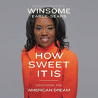Cover image for How Sweet It Is, isbn: 9781668636503