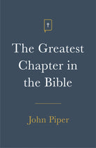 Cover image for The Greatest Chapter in the Bible (25-Pack), isbn: 9781682164037