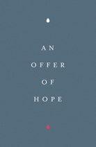 Cover image for An Offer of Hope (25-Pack), isbn: 9781682164075