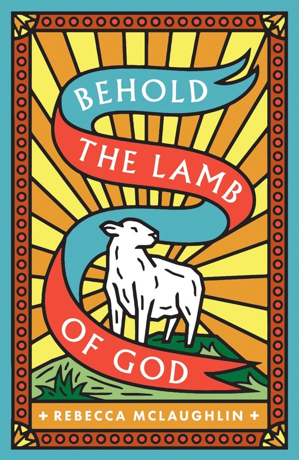 Cover image for Behold, the Lamb of God! (25-Pack), isbn: 9781682164150