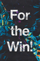 Cover image for For the Win! (25-Pack), isbn: 9781682164273