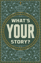 Cover image for What's Your Story? (25-Pack), isbn: 9781682164280