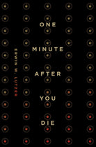 Cover image for One Minute After You Die (25-Pack), isbn: 9781682164389