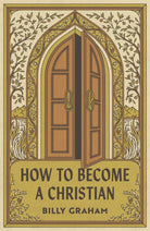 Cover image for How to Become a Christian (American Tract Society 25-Pack), isbn: 9781682164396