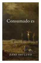Cover image for It Is Finished (Spanish 10-Pack), isbn: 9781682164587