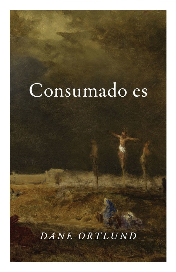 Cover image for It Is Finished (Spanish 10-Pack), isbn: 9781682164587