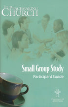 Cover image for The Peacemaking Church Small Group Study Participant Guide, isbn: 9781683071075