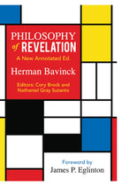 Cover image for Philosophy of Revelation: A New Annotated Edition, isbn: 9781683071365