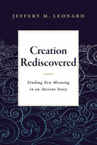 Cover image for Creation Rediscovered, isbn: 9781683072348