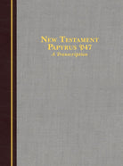 Cover image for New Testament Papyrus P47, isbn: 9781683073147