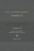 Cover image for The Preacher's Hebrew Companion to Genesis 1--11, isbn: 9781683073444