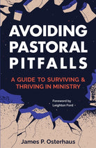 Cover image for Avoiding Pastoral Pitfalls, isbn: 9781683073703