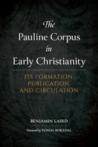 Cover image for The Pauline Corpus in Early Christianity, isbn: 9781683074212