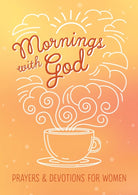 Cover image for Mornings with God, isbn: 9781683222545