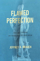 Cover image for Flawed Perfection, isbn: 9781683590248