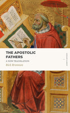 Cover image for The Apostolic Fathers, isbn: 9781683590644